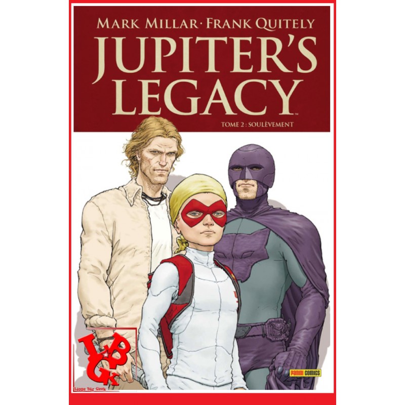 JUPITER'S LEGACY 2 (Avr 2018) Vol. 02 Soulevement - Millarworld par Panini Comics libigeek 9782809468403