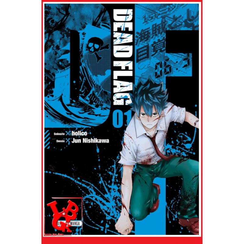 DEAD FLAG 1 (Juin 2022) Vol. 01 Seinen par Soleil Manga libigeek 9782302096493