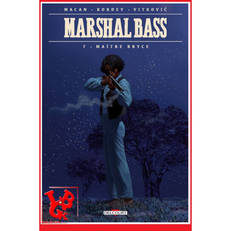 MARSHALL BASS 7 (Janvier 2022) Vol. 07 / Maître Bryce par Delcourt libigeek 9782413041672