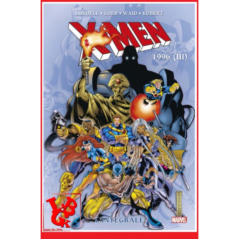 X-MEN Intégrale 46 (Juillet 2022) Vol. 46 - 1996 Part III par Panini Comics libigeek 9791039101011