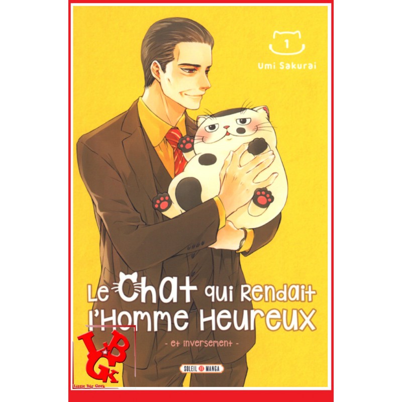 Le Chat qui rendait l'Homme heureux et Inversement 1 (Septembre 2021) Vol. 01 - Seinen par Soleil Manga libigeek 9782302095175