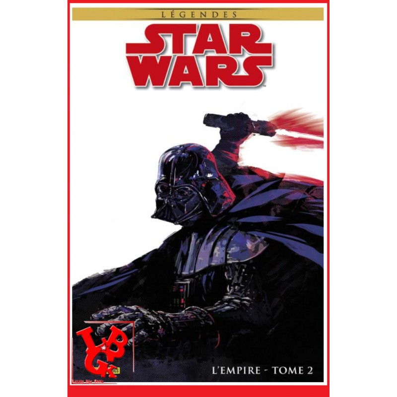 STAR WARS Legendes : L'Empire 2 Edition Collector (Aout 2022) par Panini Comics libigeek 9791039107952