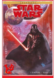 STAR WARS EPIC Legendes : L'Empire 2 (Aout 2022) Ed. Souple par Panini Comics libigeek 9791039107945