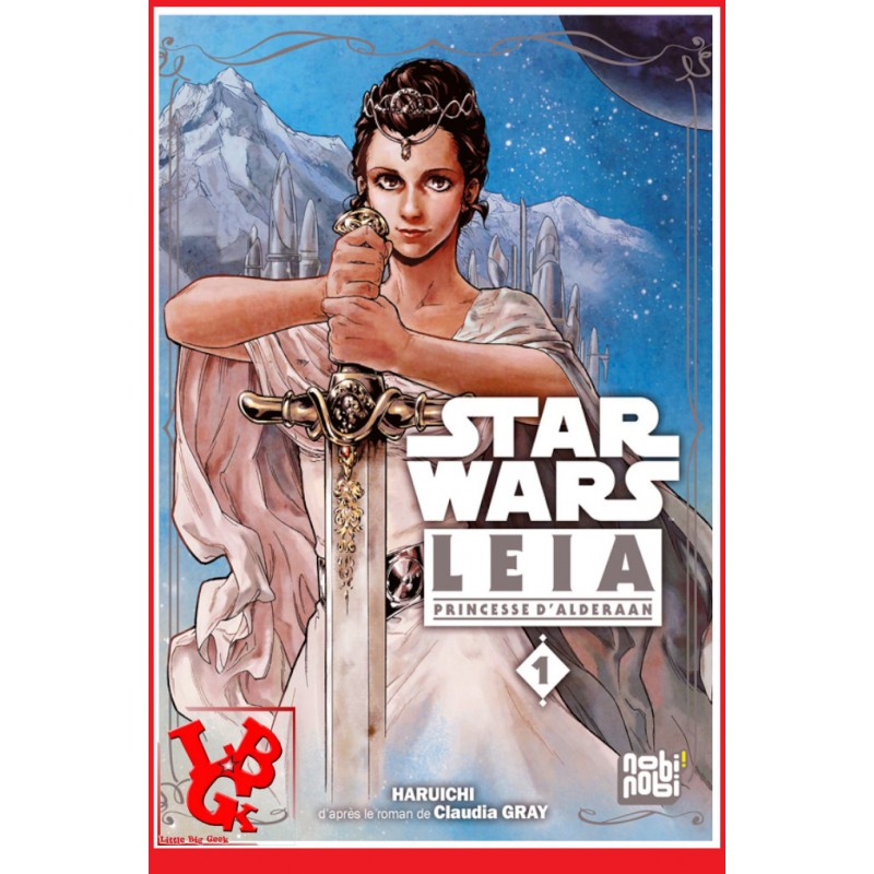 STAR WARS Leia Princesse d'Alderaan 1 (Octobre 2022) Vol. 01 Shonen par Nobi Nobi libigeek 9782373498158