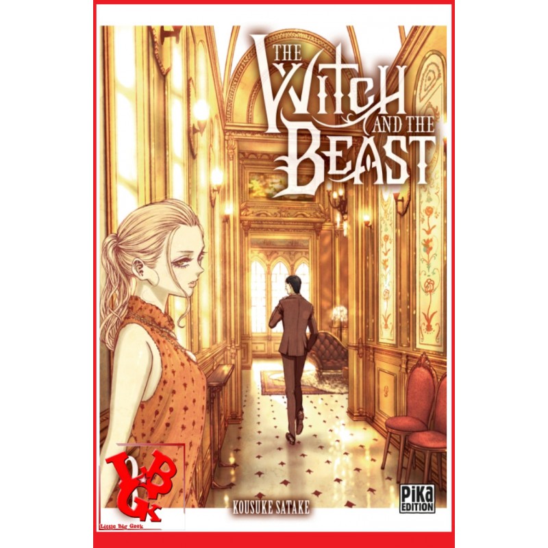 THE WITCH AND THE BEAST 8 (Novembre 2022) Vol. 08 - Seinen par Pika little big geek 9782811672171 - LiBiGeek