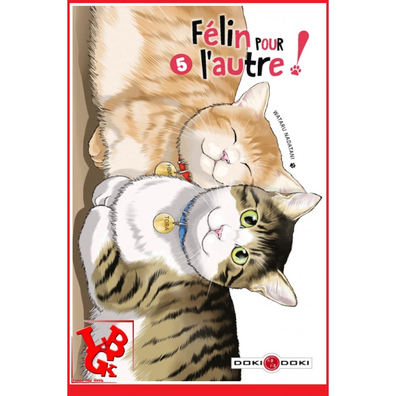 FELIN POUR L'AUTRE! 5 (Janvier 2020) Vol.05 - Shonen par Doki Doki little big geek 9782818968505 - LiBiGeek