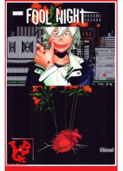 FOOL NIGHT 1 (Mai 2022) Vol. 01 - Seinen par Glenat manga little big geek 9782344052693 - LiBiGeek