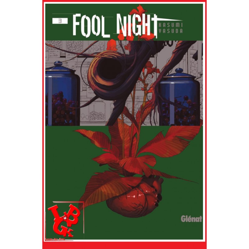 FOOL NIGHT 3 (Novembre 2022) Vol. 03 - Seinen par Glenat manga little big geek 9782344052716 - LiBiGeek