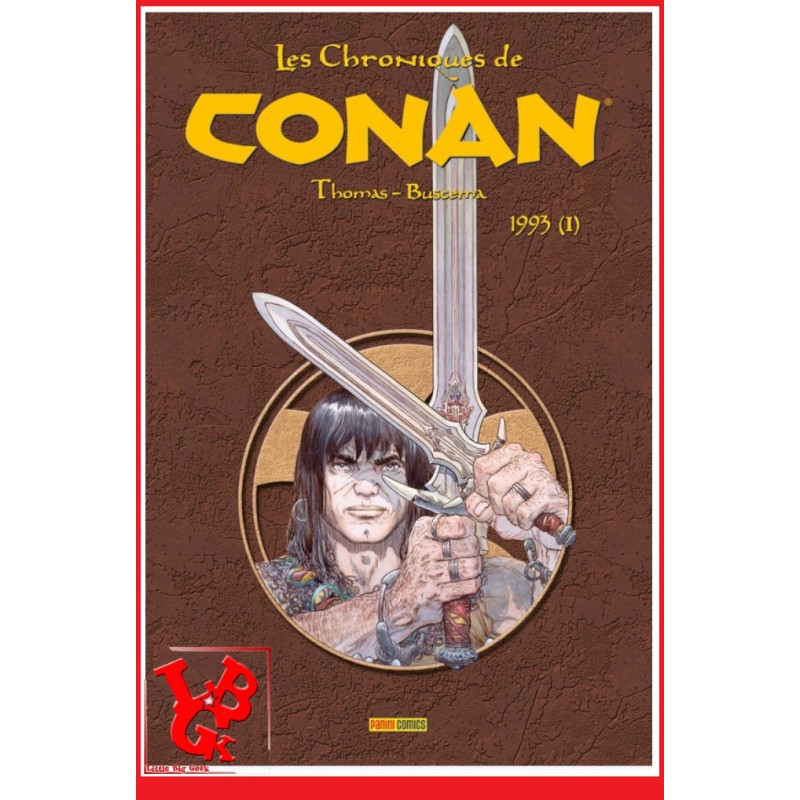 CONAN Les Chroniques Integrale 35 (Janvier 2023) Vol. 35 - 1993 (1) par Panini Comics little big geek 9791039108720 - LiBiGeek