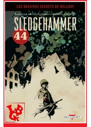Les Dossiers Secrets de HELLBOY : SLEDGEHAMMER 44 (Janvier 2023) Vol. 01 Nvelle Ed. par Delcourt Comics little big geek 97824130