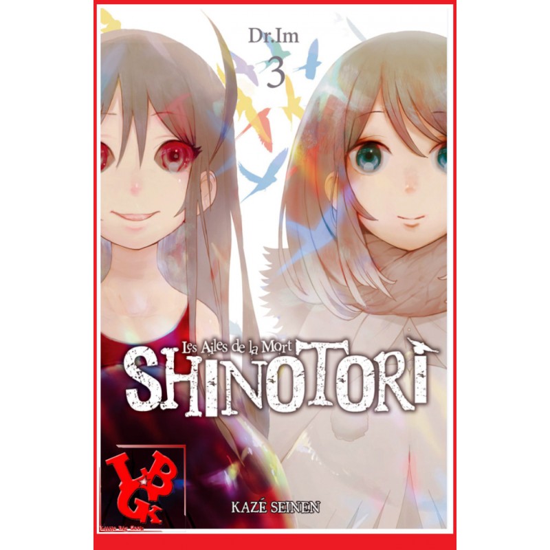 SHINOTORI 3 (Mars 2021)  Vol. 03/03 Les Ailes de la mort - Seinen par Kaze Manga little big geek 9782820340719 - LiBiGeek