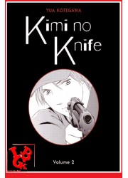 KIMI NO KNIFE 2 (Aout 2021) Vol. 02 - Seinen par Panini Manga little big geek 9782809497144 - LiBiGeek