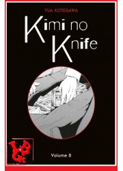 KIMI NO KNIFE 8 (Janvier 2023) Vol. 08 - Seinen par Panini Manga little big geek 9791039112611 - LiBiGeek