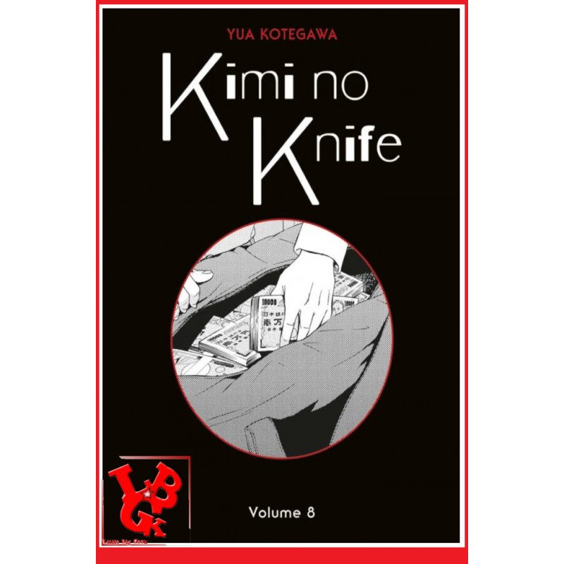 KIMI NO KNIFE 8 (Janvier 2023) Vol. 08 - Seinen par Panini Manga little big geek 9791039112611 - LiBiGeek