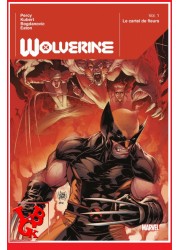 WOLVERINE Marvel Deluxe 1 (Mai 2023) Le cartel des fleurs par Panini Comics little big geek 9791039115186 - LiBiGeek