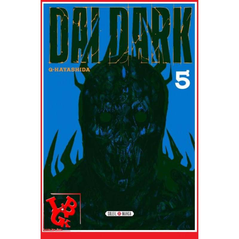 DAI DARK 5 (Mai 2023) Vol. 05 - Seinen par Soleil Manga little big geek 9782302099876 - LiBiGeek