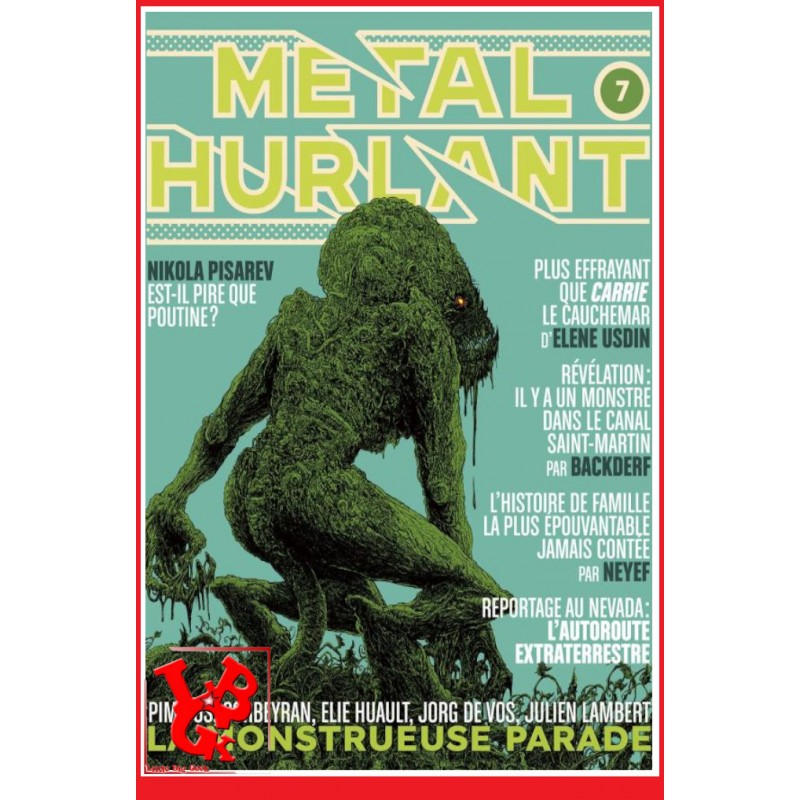 METAL HURLANT 7 (Mai 2023) La monstrueuse parade par Les Humanoides Associés little big geek 9782731658439 - LiBiGeek