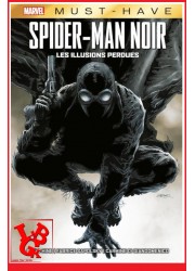 SPIDER-MAN NOIR  Marvel  Must Have (Mai 2023) Les illusions perdues par Panini Comics little big geek 9791039115285 - LiBiGeek
