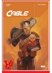 CABLE Marvel Deluxe 1 (Juin 2023) Gros calibres par Panini Comics little big geek 9791039115308 - LiBiGeek
