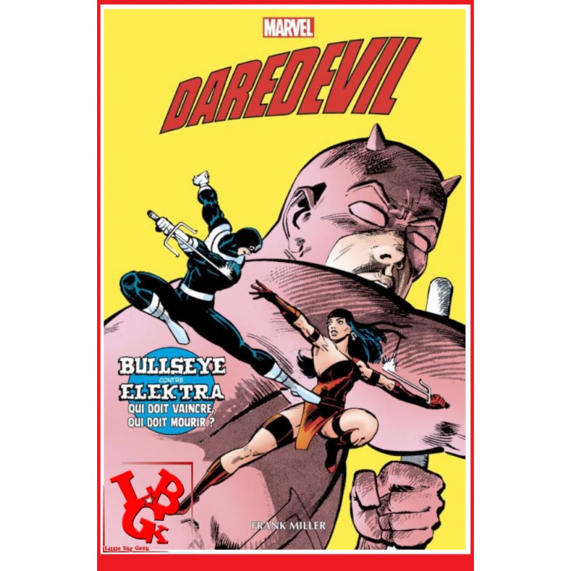 DAREDEVIL OMNIBUS (Juin 2023) Bullseye contre Elektra par Panini Comics little big geek 9791039118538 - LiBiGeek