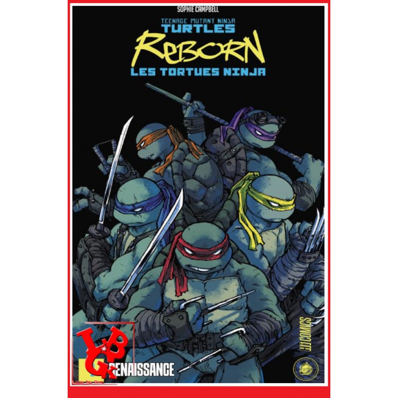 LES TORTUES NINJA REBORN 1 (Aout 2023) Vol. 01 Renaissance par Hi Comics little big geek 9782378872724 - LiBiGeek