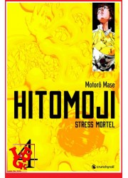 HITOMOJI Stress Mortel 4 (Septembre 2023) Vol.04/04 Seinen par CRUNCHYROLL little big geek 9782820346414 - LiBiGeek