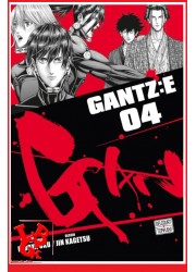 GANTZ : E 4 (Septembre 2023)  Vol. 04 - Seinen par Delcourt Tonkam little big geek 9782413078692 - LiBiGeek