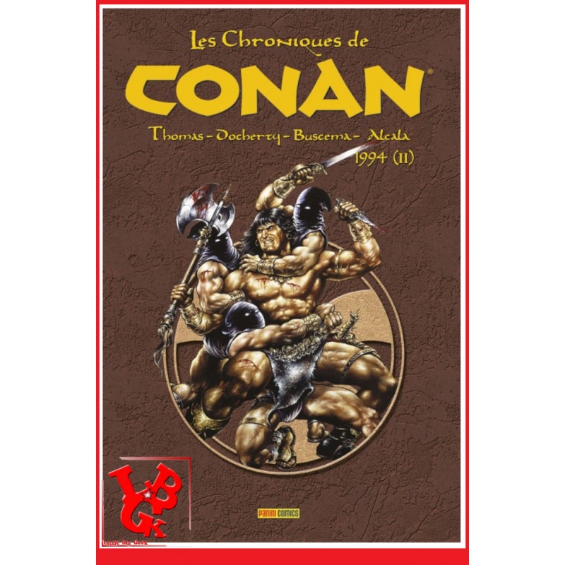 CONAN Les Chroniques Integrale 38 (Septembre 2023) Vol. 38 - 1994 (2) par Panini Comics little big geek 9791039117197 - LiBiGeek