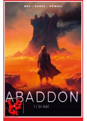 ABADDON 1 (Avril 2023) Vol. 01 Si-Nai - Bec / Carey par SOLEIL little big geek 9782302090989 - LiBiGeek