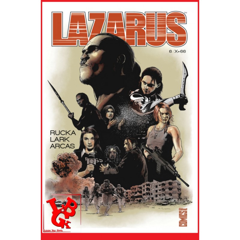 LAZARUS 6 (Juin 2018) Vol. 06 de RUCKA - LARK par Glenat Comics libigeek 9782344028551