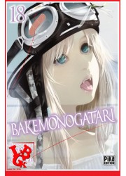 BAKEMONOGATARI 18  (Novembre 2023) Oh ! Great - Shonen par Pika little big geek 9782811679934 - LiBiGeek