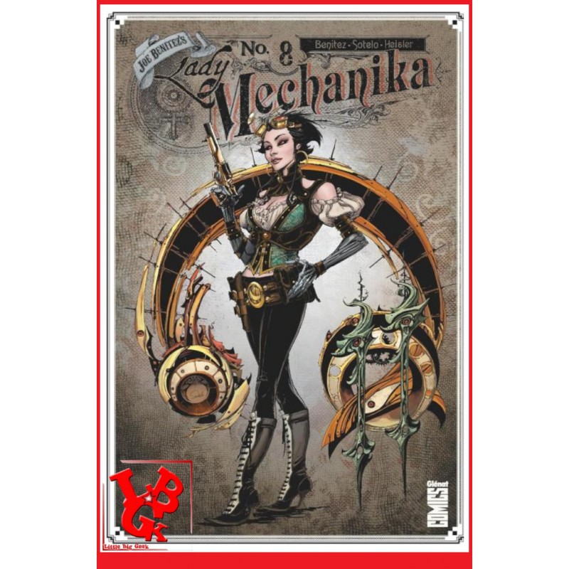 LADY MECHANIKA 8  (Octobre 2023) Vol. 08 de Joe BENITEZ par Glenat Comics little big geek 9782344044162 - LiBiGeek