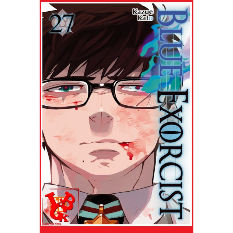 BLUE EXORCIST 27 (Novembre 2021) Vol.27 Shonen par KAZE / CRUNCHYROLL little big geek 9782820341327 - LiBiGeek