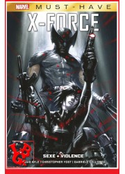 X-FORCE Marvel Must Have (Decembre 2023) Sexe et Violence par Panini Comics little big geek 9791039120340 - LiBiGeek