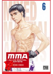 MMA 6 (Aout 2023) Vol. 06 Mixed Martial Artists - Seinen par Pika Edition little big geek 9782811677763 - LiBiGeek