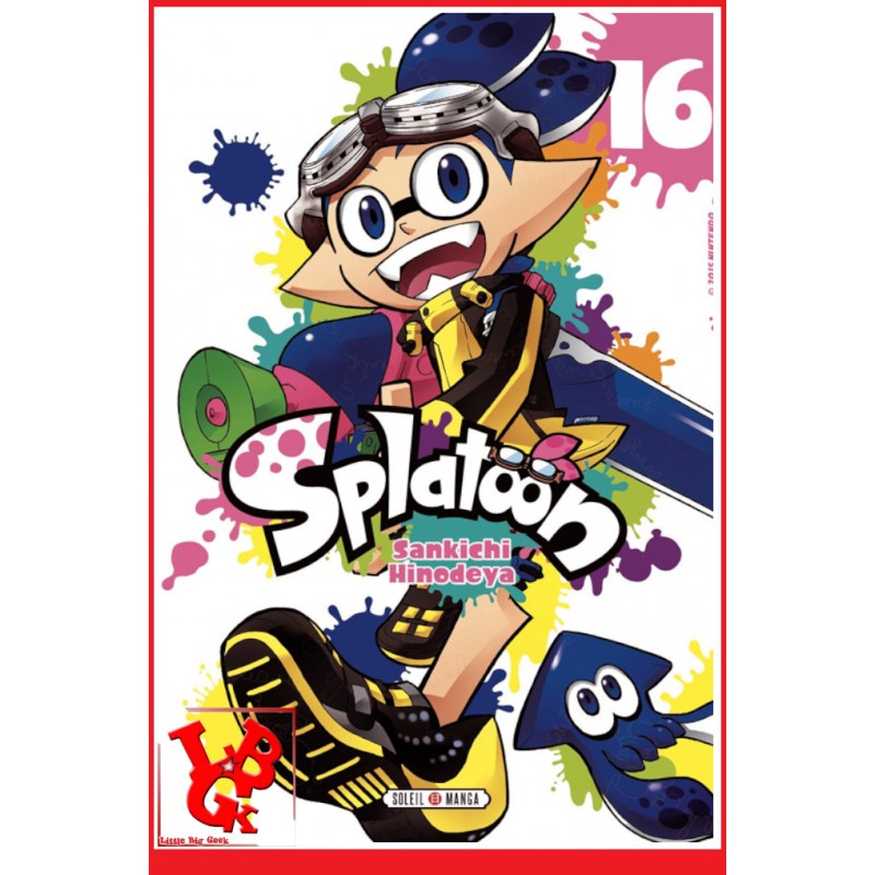 SPLATOON 16 (Septembre 2022) Vol. 16 Shonen par Soleil Manga little big geek 9782302098350 - LiBiGeek