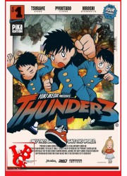 THUNDER 3 - 1 (Janvier 2024) Vol. 01 Shonen par Pika Editions little big geek 9782811682590 - LiBiGeek