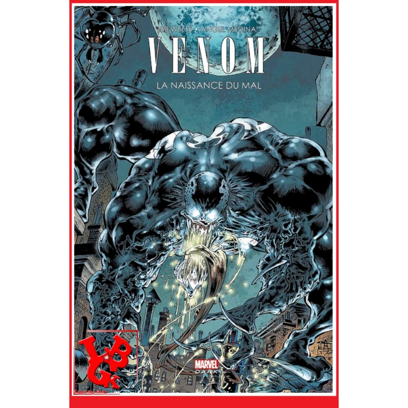 VENOM - La naissance du mal - Marvel Dark par Panini Comics libigeek 9782809450613