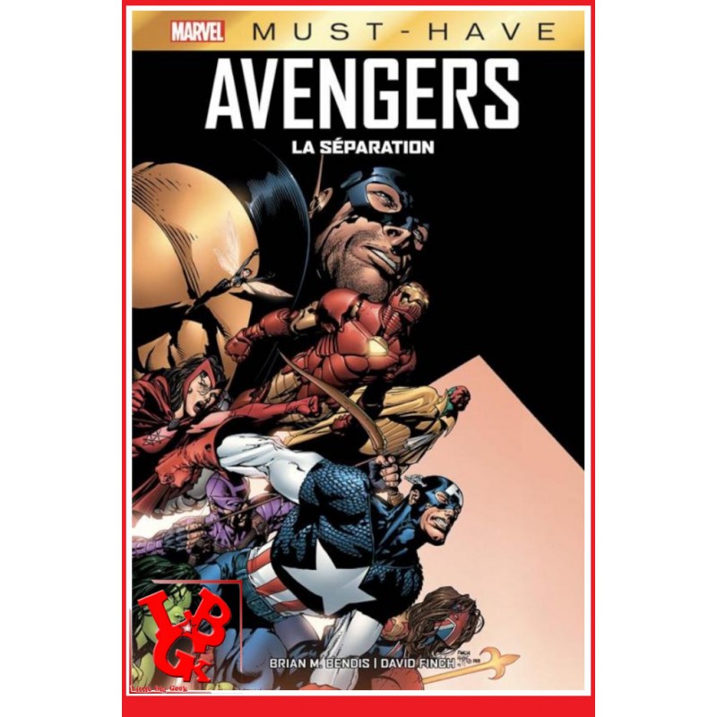AVENGERS / La Séparation - Must Have Marvel par Panini Comics libigeek 9782809486964