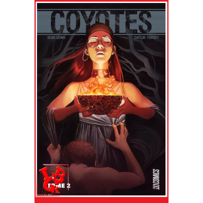 COYOTES 2 (Juin 2020) Vol. 02 par Hi Comics libigeek 9782378871109