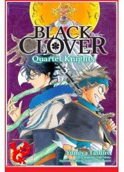 3 - BLACK CLOVER : Quartet Knights  Vol.03 par KAZE Manga little big geek 9782820337771 - LiBiGeek