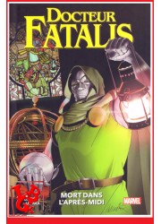 DOCTEUR FATALIS 100% (Aout 2020) - Mort dans l'après-midi par Panini Comics libigeek 9782809489514