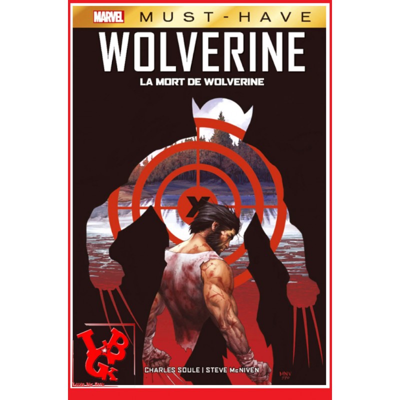 WOLVERINE / La mort de Wolverine - Must Have Marvel par Panini Comics libigeek 9782809490503