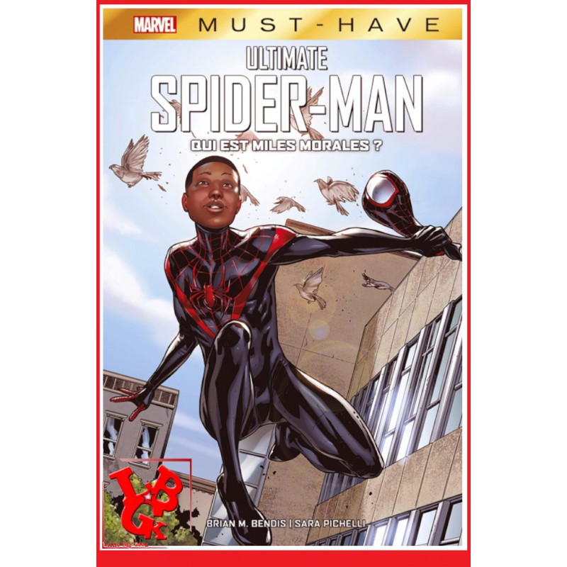 SPIDER-MAN / Ultimate Miles MORALES - Must Have Marvel par Panini Comics libigeek 9782809488210