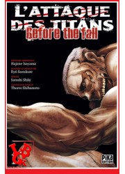 L'ATTAQUE DES TITANS / Before the Fall - 1 (Oct 2014) - Seinen - Vol. 01 par Pika libigeek 9782811616076