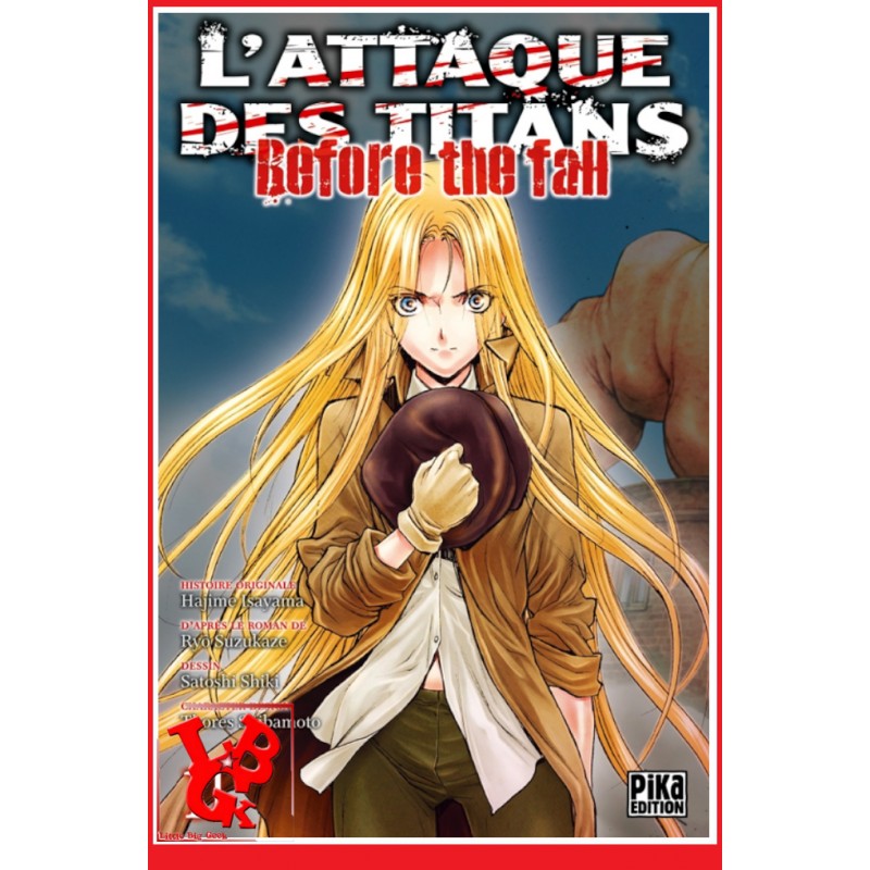 L'ATTAQUE DES TITANS / Before the Fall - 11 (Sept 2017) - Seinen - Vol. 11 par Pika libigeek 9782811637637