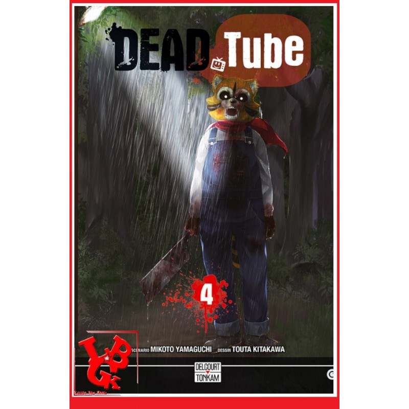 DEAD TUBE 4 / (Mars 2017) Vol. 04 par Delcourt Tonkam libigeek 9782756086828