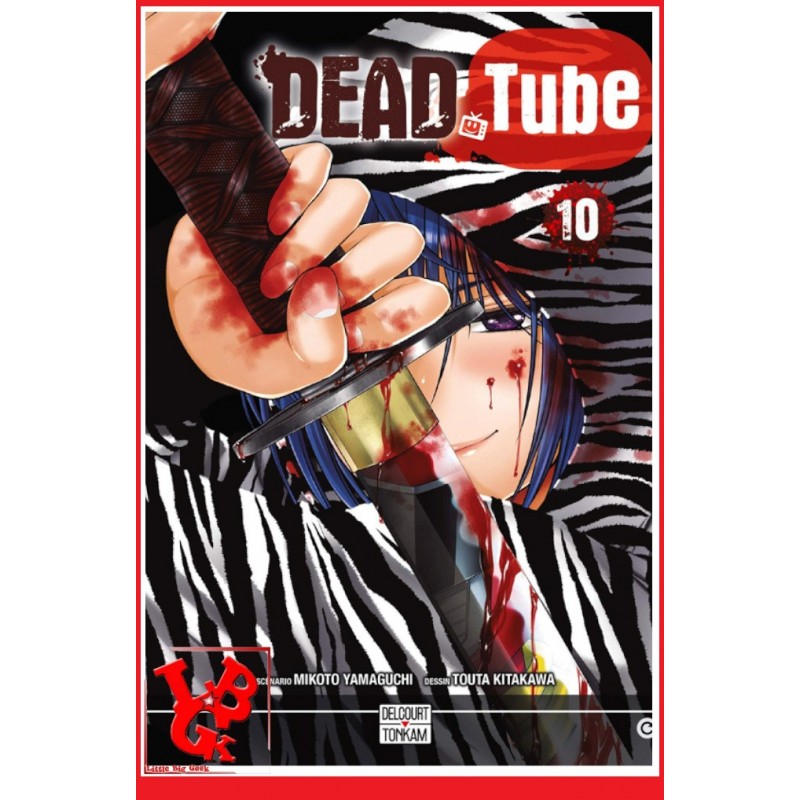 DEAD TUBE 10 / (Mai 2019) Vol. 10 par Delcourt Tonkam libigeek 9782413016984