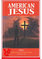 AMERICAN JESUS - 01 (Sept 2020) - Millar - Netflix par Panini Comics libigeek 9782809489729