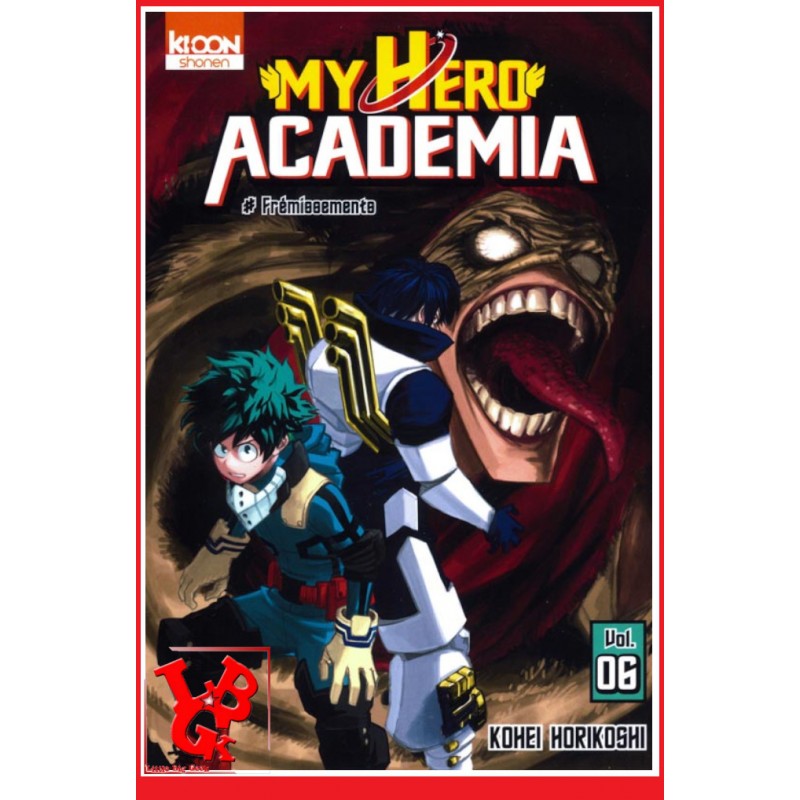 MY HERO ACADEMIA 6 (Nov 2016) - Vol. 06 - Shonen par Ki-oon libigeek 9791032700051